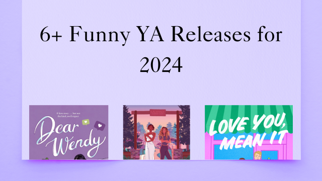 The Funniest YA Lit Book Releases in 2024